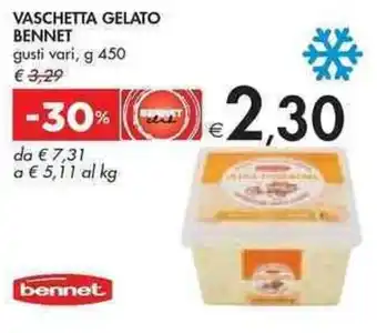 Bennet VASCHETTA GELATO BENNETa € 5,11 al kg g 450 offerta