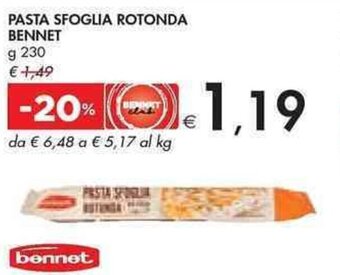 Bennet PASTA SFOGLIA ROTONDA BENNET g 230 offerta