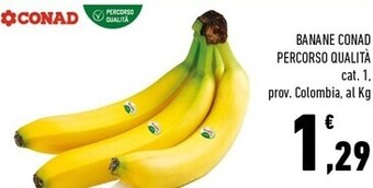 Conad Margherita Conad banane percorso qualità offerta