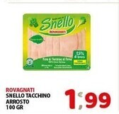 Mio Market Rovagnati snello tacchino arrosto offerta