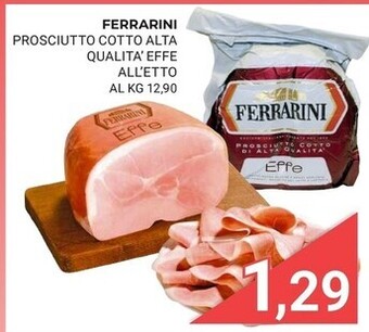 Eté Ferrarini prosciutto cotto alta qualita effe offerta