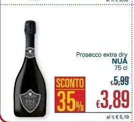 Unes Nua - prosecco extra dry offerta