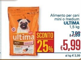Unes Ultima alimento per cani mini o medium offerta