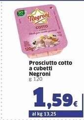 Sigma Negroni prosciutto cotto a cubetti offerta