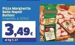 Sigma Buitoni pizza margherita bella napoli offerta