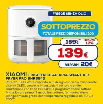 Euronics XIAOMI FRIGGITRICE AD ARIA SMART AIR FRYER PRO BHR6943 offerta