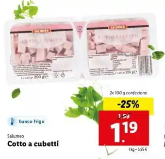 Lidl Salumeo Cotto a cubetti 2x100g offerta