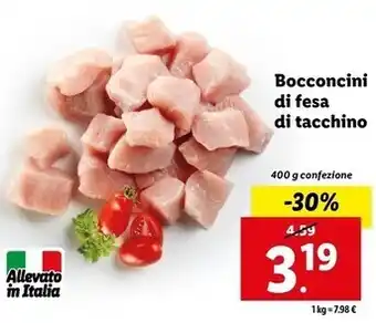 Lidl Bocconcini di fesa di tacchino offerta
