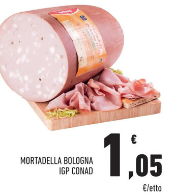 Conad MORTADELLA BOLOGNA IGP CONAD offerta