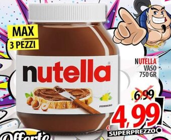 Il Genio Supermercato NUTELLA VASO 750 GR offerta