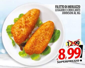 Il Genio Supermercato FILETTO DI MERLUZZO LEGGERI E CROCCANTI JOHNSON offerta