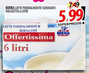 Il Genio Supermercato BERNA LATTE PARZIALMENTE SCREMATO VALIGETTA 6 LITRI offerta