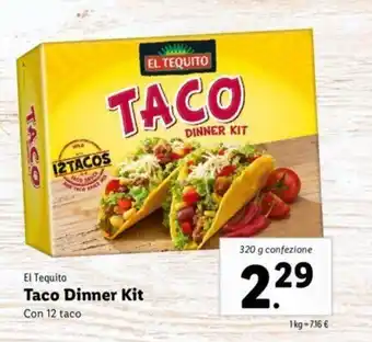 Lidl El Tequito Taco Dinner Kit 320g offerta