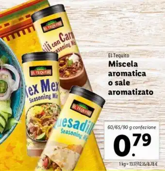 Lidl El Tequito Miscela aromatica o sale aromatizato 60/65/90g offerta