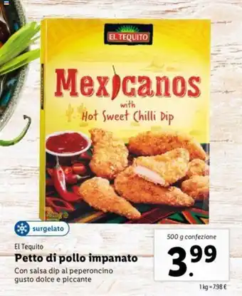Lidl El Tequito Petto di pollo impanato 500g offerta