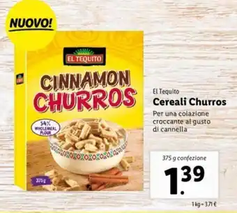 Lidl El Tequito Cereali Churros 375g offerta