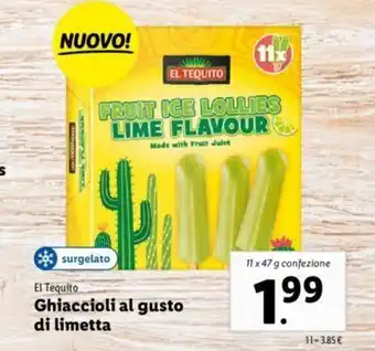 Lidl El Tequito Ghiaccioli al gusto di limetta 11x47g offerta