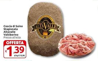 Carrefour Express Coscia di Suino Stagionata Altavalle Valtiberino offerta