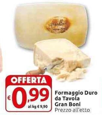 Carrefour Express Formaggio Duro da Tavola Gran Boni offerta