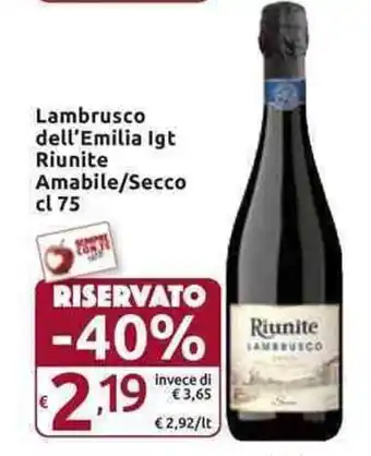 Carrefour Express Lambrusco dell'Emilia Igt Riunite Amabile/Secco cl 75 offerta