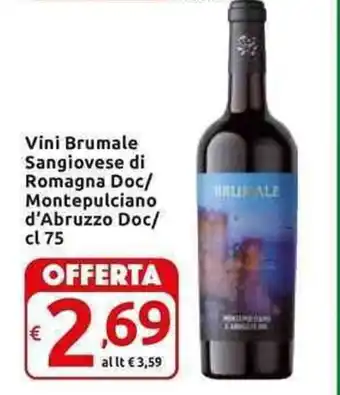 Carrefour Express Vini Brumale Sangiovese di Romagna Doc/ Montepulciano d'Abruzzo Doc/ cl 75 offerta