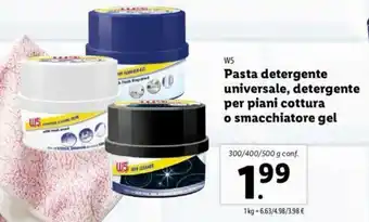 Lidl W5 Pasta detergente universale, detergente per piani cottura o smacchiatore gel 300/400/500g offerta