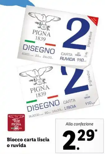 Lidl Pigna Blocco carta liscia o ruvida offerta