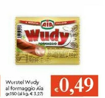 Galassia Aia Wurstel offerta