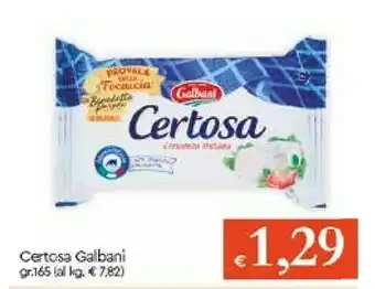 Galassia Galbani Certosa offerta