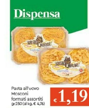 Galassia Mosconi Pasta all'uovo offerta