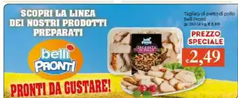 Galassia Belli pronti Petto di pollo offerta