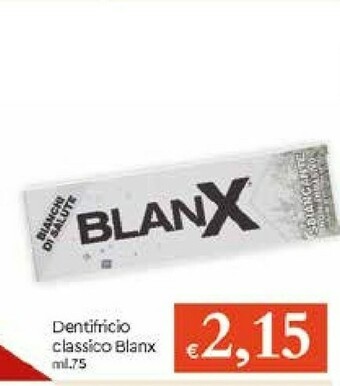 Galassia Blanx Dentifricio offerta