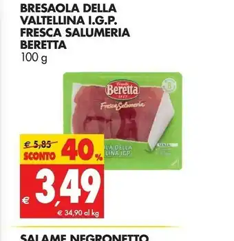 Tigros Beretta Bresaola Della Valtellina IGP 100 G(ml) offerta