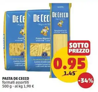 PENNY PASTA DE CECCO formati assortiti 500 g offerta
