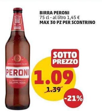PENNY BIRRA PERONI 75 cl offerta