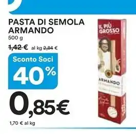 Ipercoop Armando pasta di semola offerta