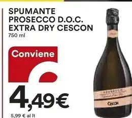 Ipercoop Cescon spumante prosecco d.o.c extra dry offerta