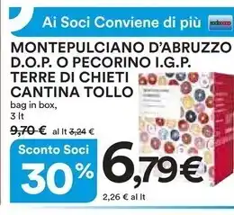 Ipercoop Cantina tollo montepulciano d'abruzzo d.o.p o pecorino i.g>p terre di chieti offerta