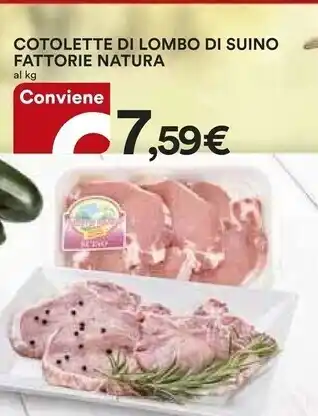 Ipercoop Fattorie natura cotolette di lombo di suino offerta