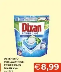 Mercatò Dixan detersivo per lavatrice power caps offerta