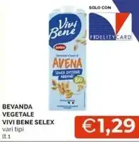 Mercatò Selex bevanda vegetale vivi bene offerta