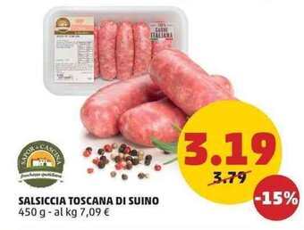 PENNY SALSICCIA TOSCANA DI SUINO 450 g offerta