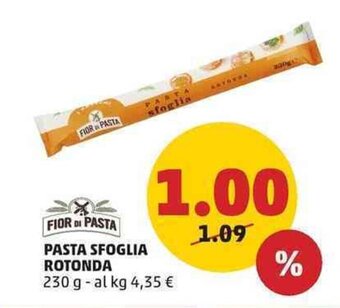 PENNY FIOR DI PASTA PASTA SFOGLIA ROTONDA 230 g offerta