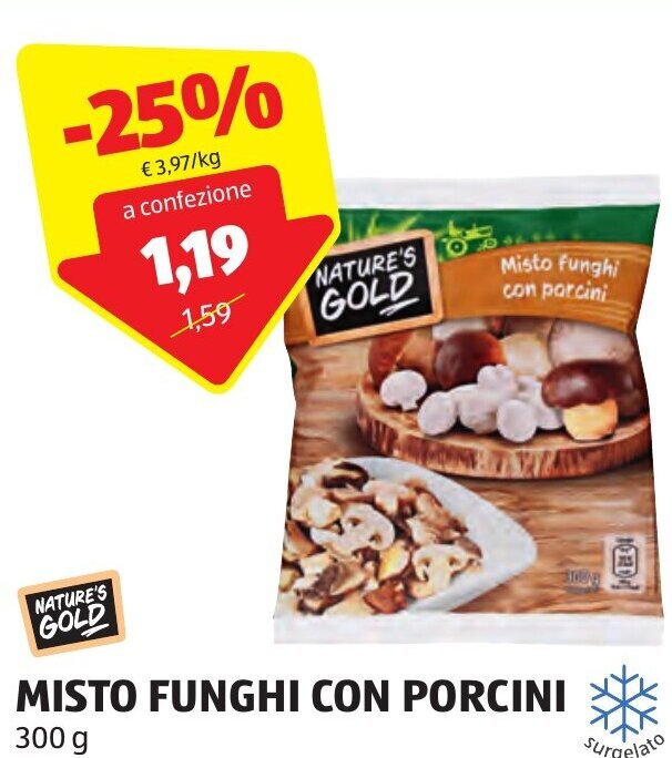 MISTO FUNGHI CON PORCINI 300 g offerta di ALDI