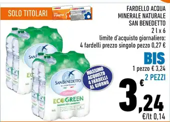 Conad City FARDELLO ACQUA MINERALE NATURALE SAN BENEDETTO 2 Lx6 limite d'acquisto giornaliero: 4 fardelli prezzo singolo pezzo offerta