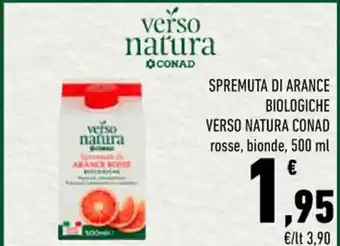 Conad City SPREMUTA DI ARANCE BIOLOGICHE VERSO NATURA CONAD rosse, bionde, 500 ml offerta