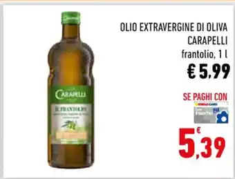 Conad City OLIO EXTRAVERGINE DI OLIVA CARAPELLI frantolio, 1 L offerta