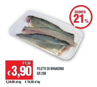 FILETTI DI BRANZINO GR 200
