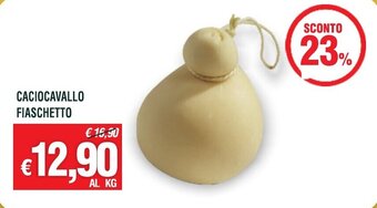 Banco Fresco CACIOCAVALLO FIASCHETTO offerta