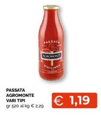 Mercatò PASSATA AGROMONTE VARI TIPI gr 520 offerta